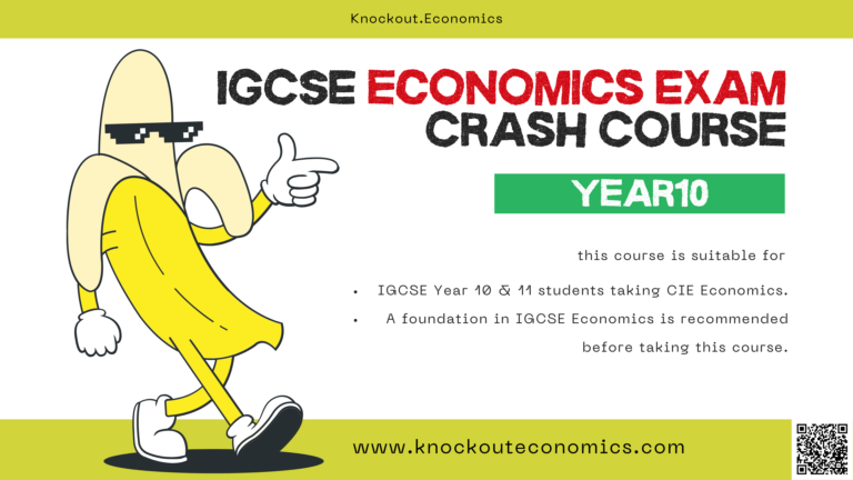 IGCSE MICROECONOMICS EXAM CRASH COURSE (YEAR 10)