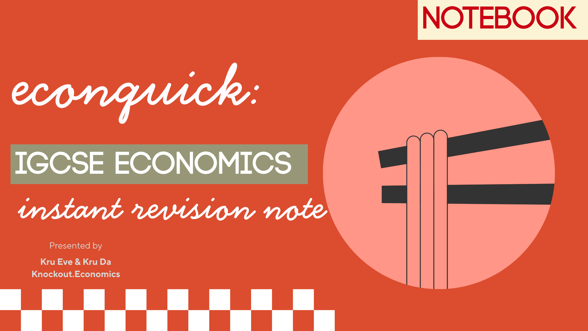 EconQuick : Instant Revision Notes 2024